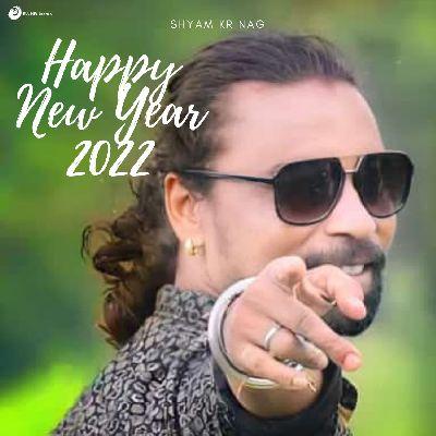 Happy New Year 2022, Listen the song Happy New Year 2022, Play the song Happy New Year 2022, Download the song Happy New Year 2022