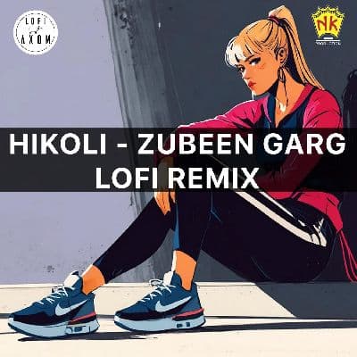 Hikoli - Zubeen Garg Lofi Remix, Listen the songs of  Hikoli - Zubeen Garg Lofi Remix, Play the songs of Hikoli - Zubeen Garg Lofi Remix, Download the songs of Hikoli - Zubeen Garg Lofi Remix