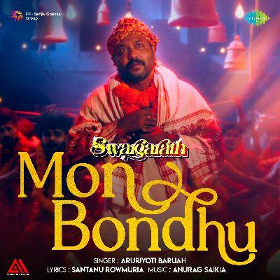 Mon Bondhu, Listen the song Mon Bondhu, Play the song Mon Bondhu, Download the song Mon Bondhu