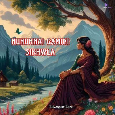 Nuhurnai Gamini Sikhwla, Listen the songs of  Nuhurnai Gamini Sikhwla, Play the songs of Nuhurnai Gamini Sikhwla, Download the songs of Nuhurnai Gamini Sikhwla