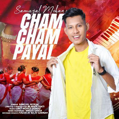 Cham Cham Payal, Listen the songs of  Cham Cham Payal, Play the songs of Cham Cham Payal, Download the songs of Cham Cham Payal