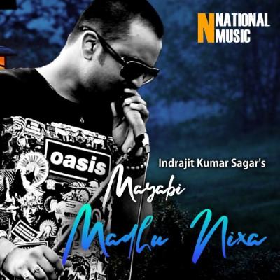 Mayabi Madhu Nixa, Listen the song Mayabi Madhu Nixa, Play the song Mayabi Madhu Nixa, Download the song Mayabi Madhu Nixa