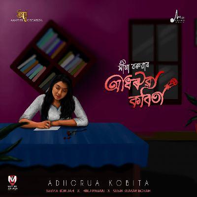 Adhorua Kobita, Listen the song Adhorua Kobita, Play the song Adhorua Kobita, Download the song Adhorua Kobita