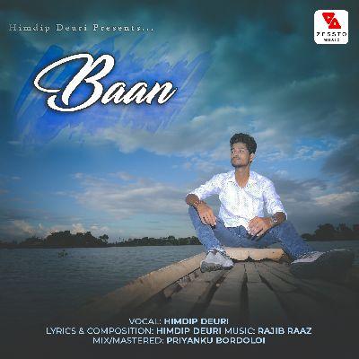 Baan, Listen the songs of  Baan, Play the songs of Baan, Download the songs of Baan