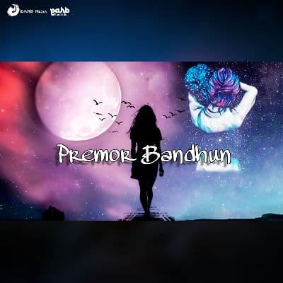 Premor Bandhun, Listen the song Premor Bandhun, Play the song Premor Bandhun, Download the song Premor Bandhun