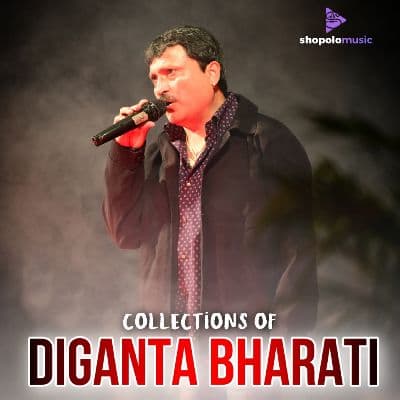 Collections of Diganta Bharati, Listen the songs of  Collections of Diganta Bharati, Play the songs of Collections of Diganta Bharati, Download the songs of Collections of Diganta Bharati