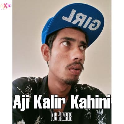 Aji Kalir Kahini, Listen the song Aji Kalir Kahini, Play the song Aji Kalir Kahini, Download the song Aji Kalir Kahini