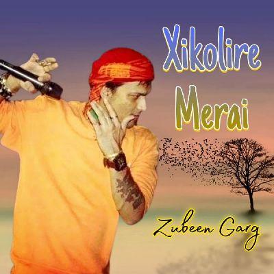 Xikolire Merai, Listen the song Xikolire Merai, Play the song Xikolire Merai, Download the song Xikolire Merai