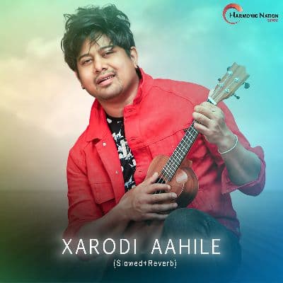 Xarodi Aahile (Slowed+Reverb), Listen the songs of  Xarodi Aahile (Slowed+Reverb), Play the songs of Xarodi Aahile (Slowed+Reverb), Download the songs of Xarodi Aahile (Slowed+Reverb)