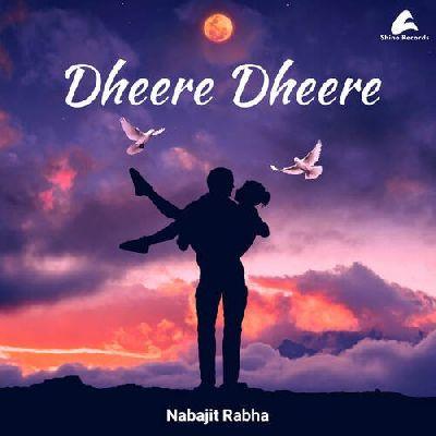 Dheere Dheere, Listen the song Dheere Dheere, Play the song Dheere Dheere, Download the song Dheere Dheere