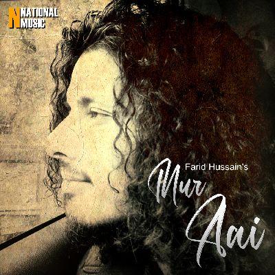 Mur Aai, Listen the song Mur Aai, Play the song Mur Aai, Download the song Mur Aai