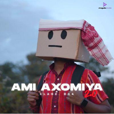 Ami Axomiya 2.0, Listen the song Ami Axomiya 2.0, Play the song Ami Axomiya 2.0, Download the song Ami Axomiya 2.0