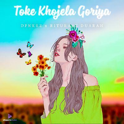 Toke Khojela Goriya, Listen the song Toke Khojela Goriya, Play the song Toke Khojela Goriya, Download the song Toke Khojela Goriya