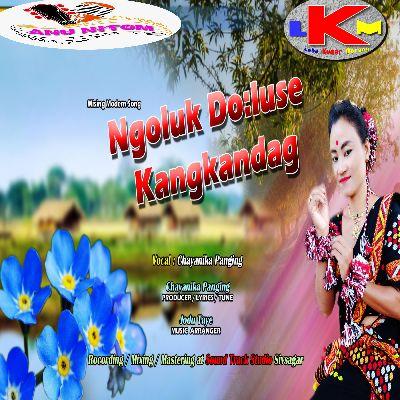 Ngoluk DoLuse Kangkandag, Listen the songs of  Ngoluk DoLuse Kangkandag, Play the songs of Ngoluk DoLuse Kangkandag, Download the songs of Ngoluk DoLuse Kangkandag