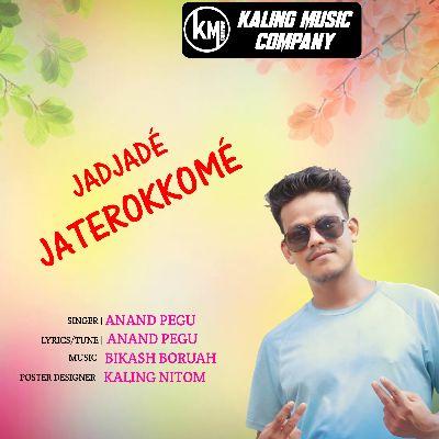 Jadjade Jaterokkome, Listen the songs of  Jadjade Jaterokkome, Play the songs of Jadjade Jaterokkome, Download the songs of Jadjade Jaterokkome