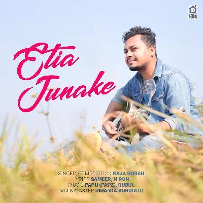 Etia Junake, Listen the songs of  Etia Junake, Play the songs of Etia Junake, Download the songs of Etia Junake