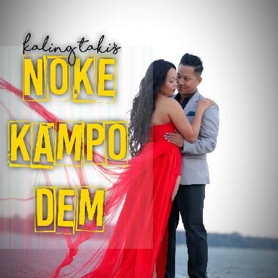 Noke Kampo Dem, Listen the songs of  Noke Kampo Dem, Play the songs of Noke Kampo Dem, Download the songs of Noke Kampo Dem