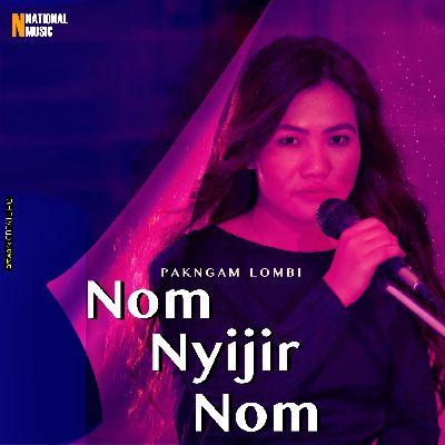 Nom Nyijir Nom, Listen the song Nom Nyijir Nom, Play the song Nom Nyijir Nom, Download the song Nom Nyijir Nom