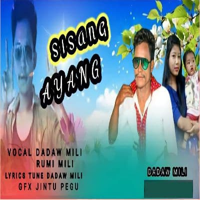 Sisang ayang, Listen the song Sisang ayang, Play the song Sisang ayang, Download the song Sisang ayang