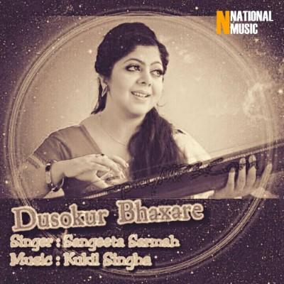 Dusokur Bhaxare, Listen the song Dusokur Bhaxare, Play the song Dusokur Bhaxare, Download the song Dusokur Bhaxare