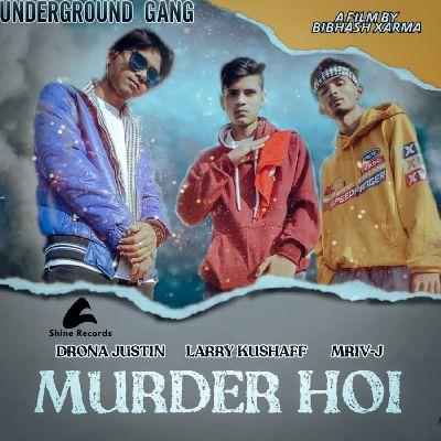 Murder Hoi, Listen the song Murder Hoi, Play the song Murder Hoi, Download the song Murder Hoi