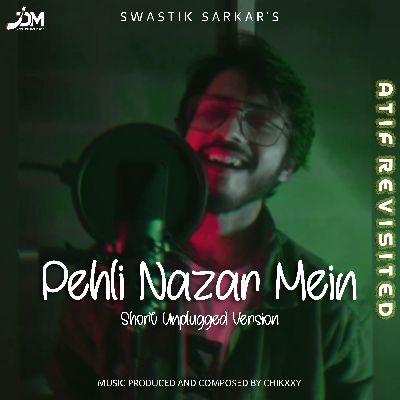 Pehli Nazar Mein (Unplugged), Listen the song Pehli Nazar Mein (Unplugged), Play the song Pehli Nazar Mein (Unplugged), Download the song Pehli Nazar Mein (Unplugged)