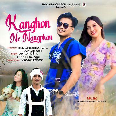 Kanghon Ne Nangphan, Listen the songs of  Kanghon Ne Nangphan, Play the songs of Kanghon Ne Nangphan, Download the songs of Kanghon Ne Nangphan