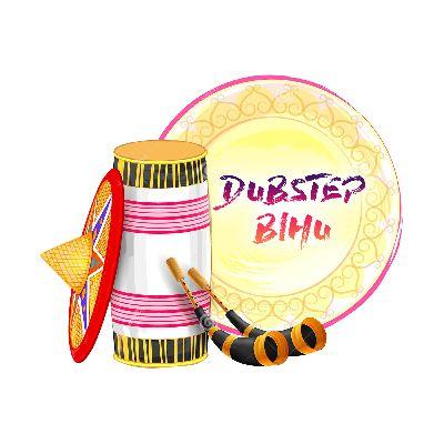 Dubstep Bihu, Listen the songs of  Dubstep Bihu, Play the songs of Dubstep Bihu, Download the songs of Dubstep Bihu