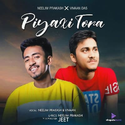 Piyaxi Tora, Listen the song Piyaxi Tora, Play the song Piyaxi Tora, Download the song Piyaxi Tora