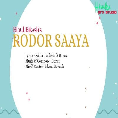 Rodor Saaya, Listen the song Rodor Saaya, Play the song Rodor Saaya, Download the song Rodor Saaya