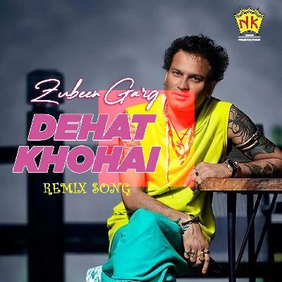 Dehat Khohai - Remix, Listen the song Dehat Khohai - Remix, Play the song Dehat Khohai - Remix, Download the song Dehat Khohai - Remix