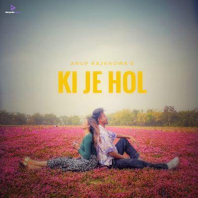 KI JE HOL, Listen the songs of  KI JE HOL, Play the songs of KI JE HOL, Download the songs of KI JE HOL