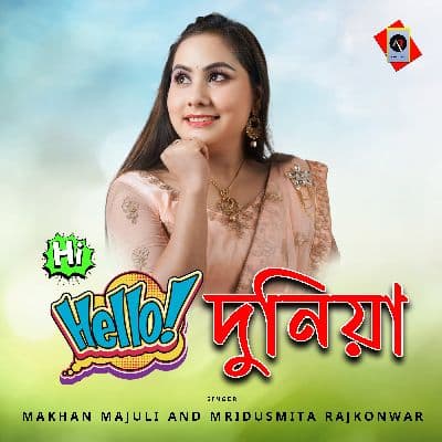 Hi Hello Dunia, Listen the songs of  Hi Hello Dunia, Play the songs of Hi Hello Dunia, Download the songs of Hi Hello Dunia