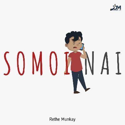 Somoi Nai, Listen the songs of  Somoi Nai, Play the songs of Somoi Nai, Download the songs of Somoi Nai