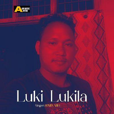 Luki Lukila, Listen the song Luki Lukila, Play the song Luki Lukila, Download the song Luki Lukila