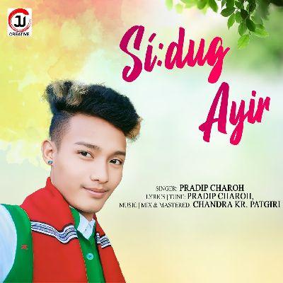 Sidug Ayir, Listen the songs of  Sidug Ayir, Play the songs of Sidug Ayir, Download the songs of Sidug Ayir