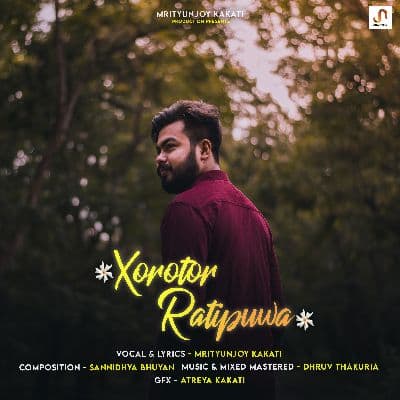 Xorotor Ratipuwa, Listen the songs of  Xorotor Ratipuwa, Play the songs of Xorotor Ratipuwa, Download the songs of Xorotor Ratipuwa