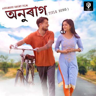 Anurag ( Titel Song ), Listen the song Anurag ( Titel Song ), Play the song Anurag ( Titel Song ), Download the song Anurag ( Titel Song )