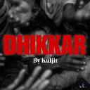 DHIKKAR