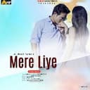 Mere Liye