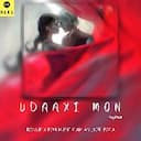 Udaaxi Mon (Reprise)
