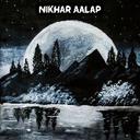 Nikhar Aalap