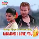 Janmoni I Love You