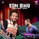 EDM Bihu