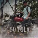 50 TOLA