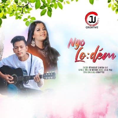 Ngo Lodem, Listen the songs of  Ngo Lodem, Play the songs of Ngo Lodem, Download the songs of Ngo Lodem