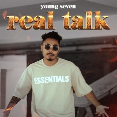 Real Talk, Listen the songs of  Real Talk, Play the songs of Real Talk, Download the songs of Real Talk
