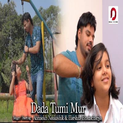 Dada Tumi Mur, Listen the song Dada Tumi Mur, Play the song Dada Tumi Mur, Download the song Dada Tumi Mur
