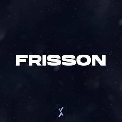 Frisson, Listen the songs of  Frisson, Play the songs of Frisson, Download the songs of Frisson