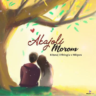 Akajoli Morom, Listen the songs of  Akajoli Morom, Play the songs of Akajoli Morom, Download the songs of Akajoli Morom